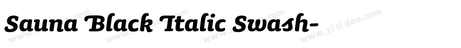 Sauna Black Italic Swash字体转换